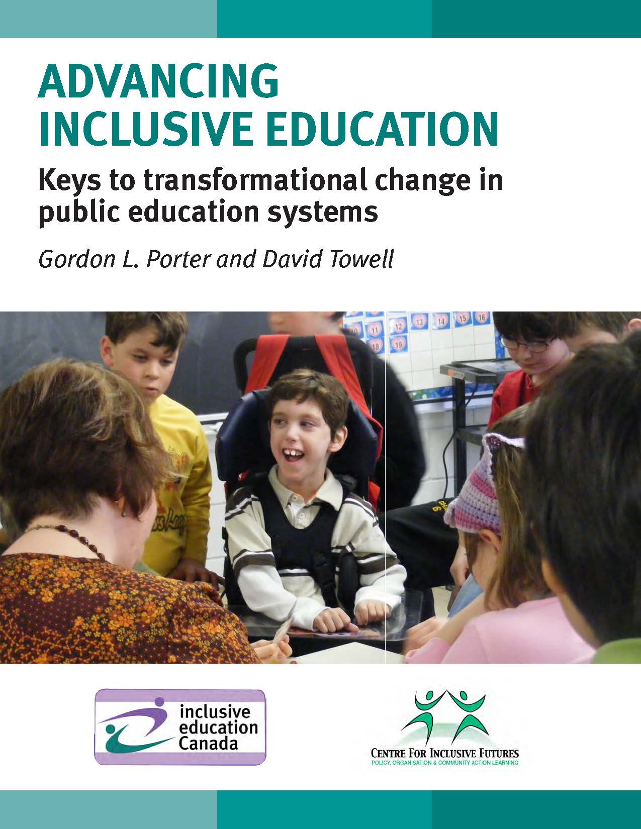 Advancing Inclusive Education, Keys to transformational change in